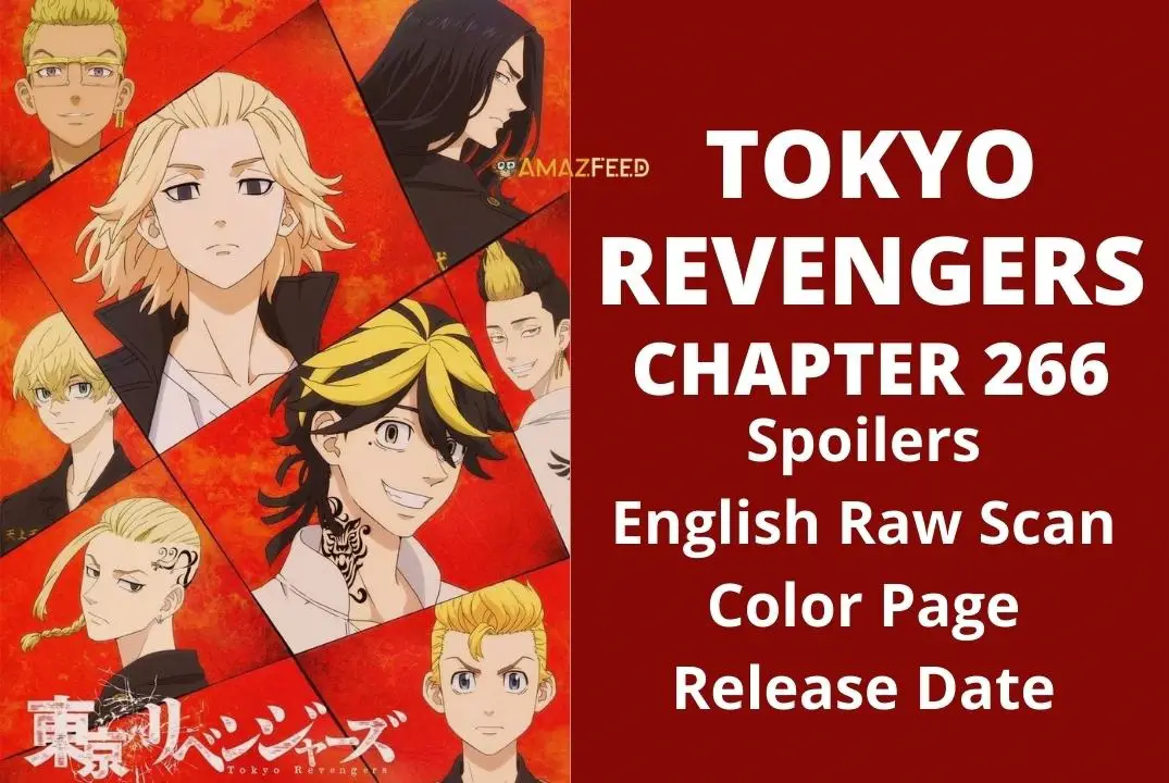 Tokyo Revengers Chapter 272 Spoilers, English Raw Scan, Color Page, Release Date