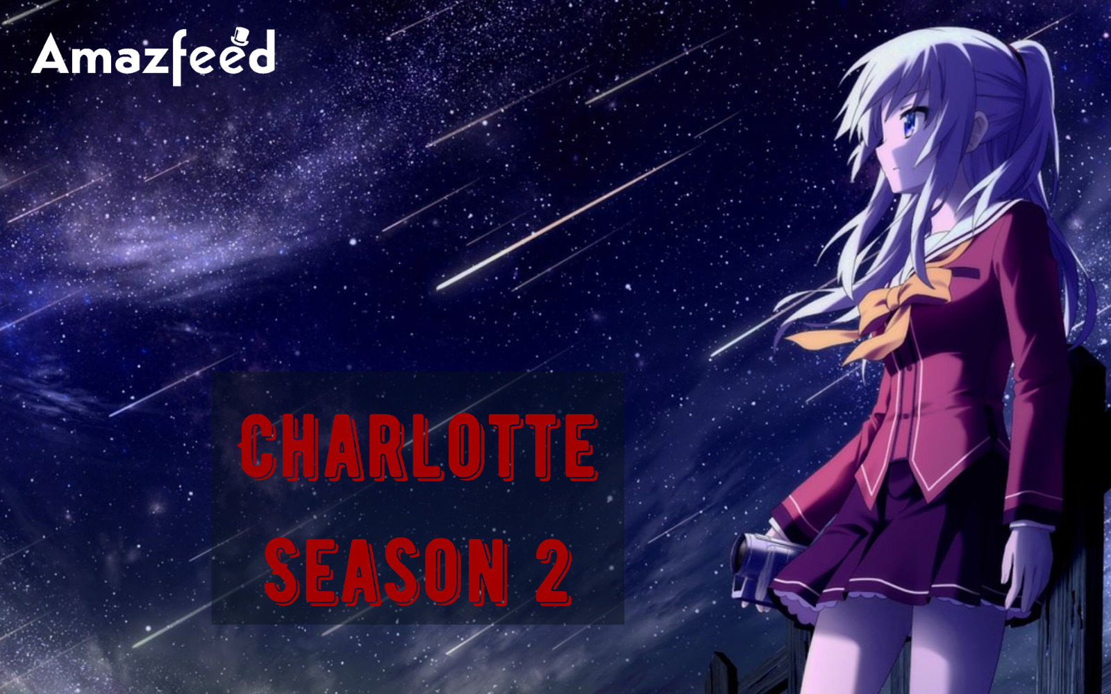 Charlotte Season 2 Confirmed? Funimation Revealed a Big Announcement? Charlotte  Season 2 Release date and Latest Updates » Amazfeed