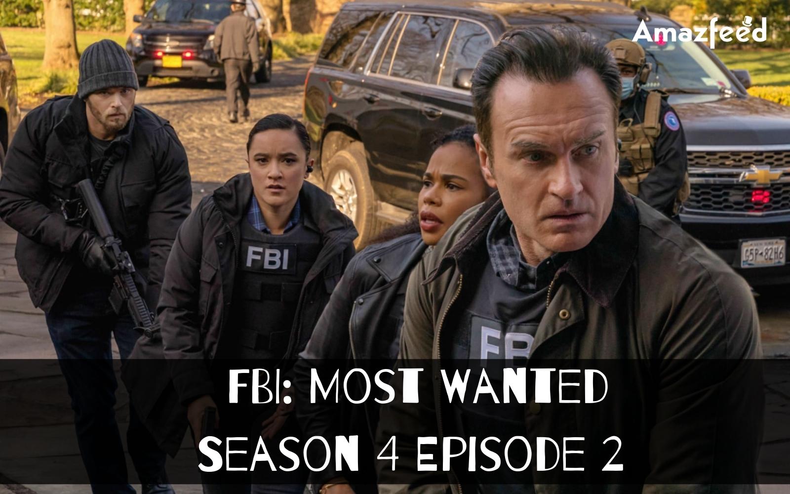 When Is FBI: Most Wanted Season 4 Episode 2 Coming Out?