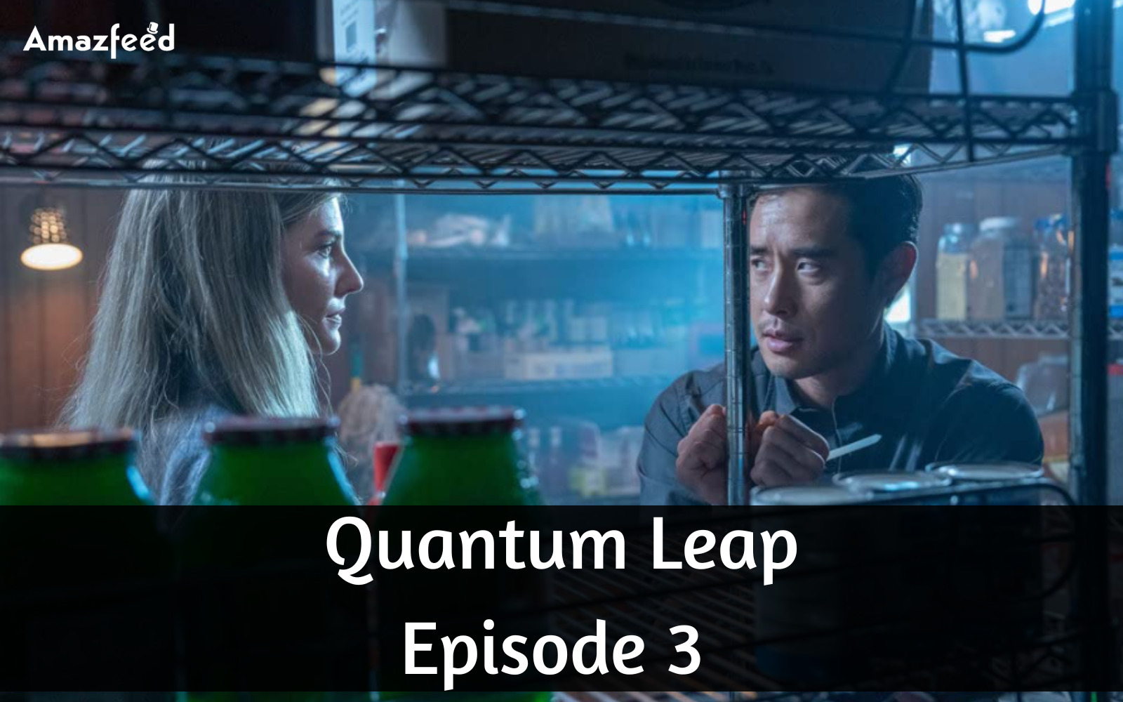 When Is Quantum Leap Episode 3 Coming Out (Release Date)