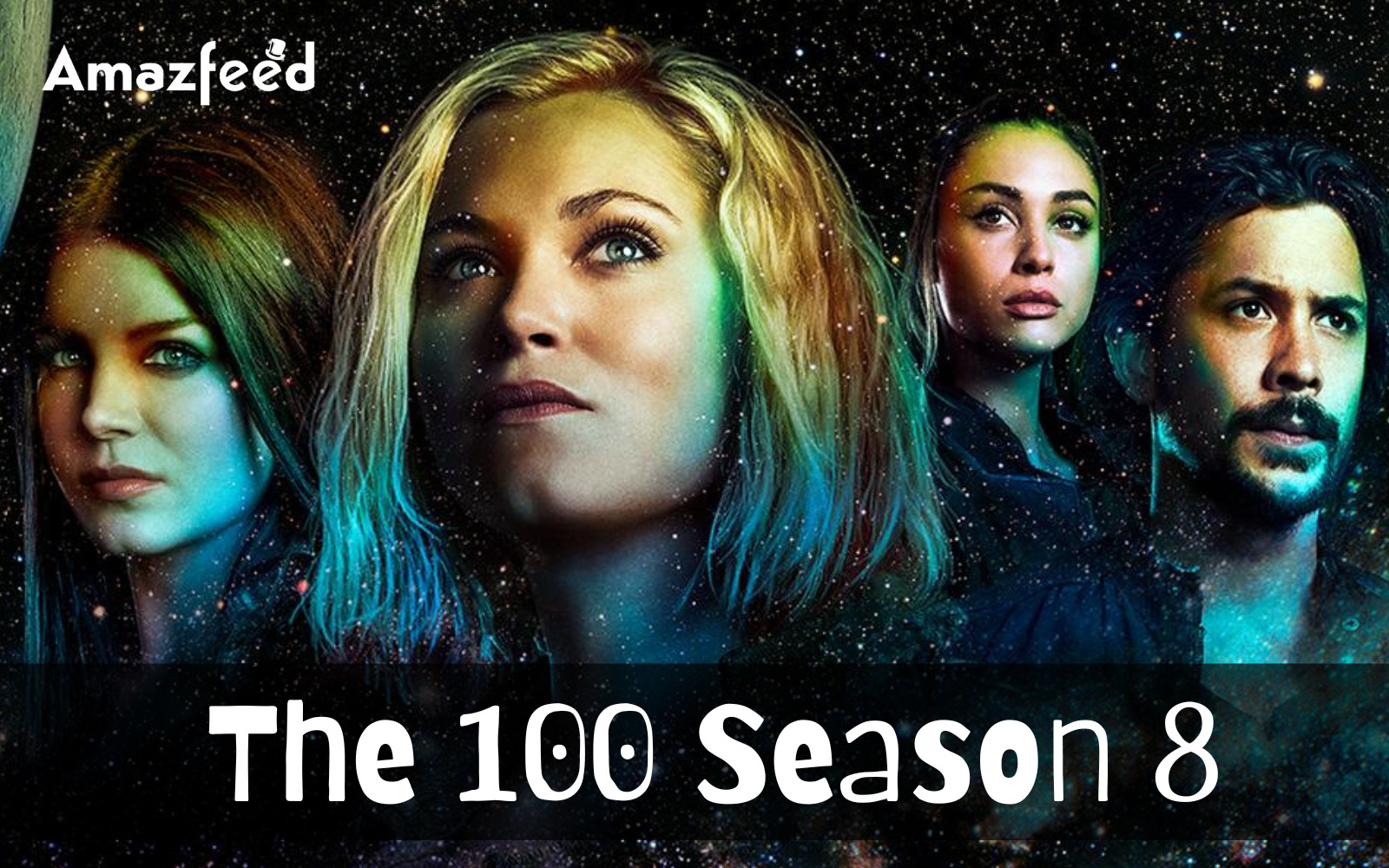The 100 Season 8 Release date and Everything you Need to know " Amazfe...