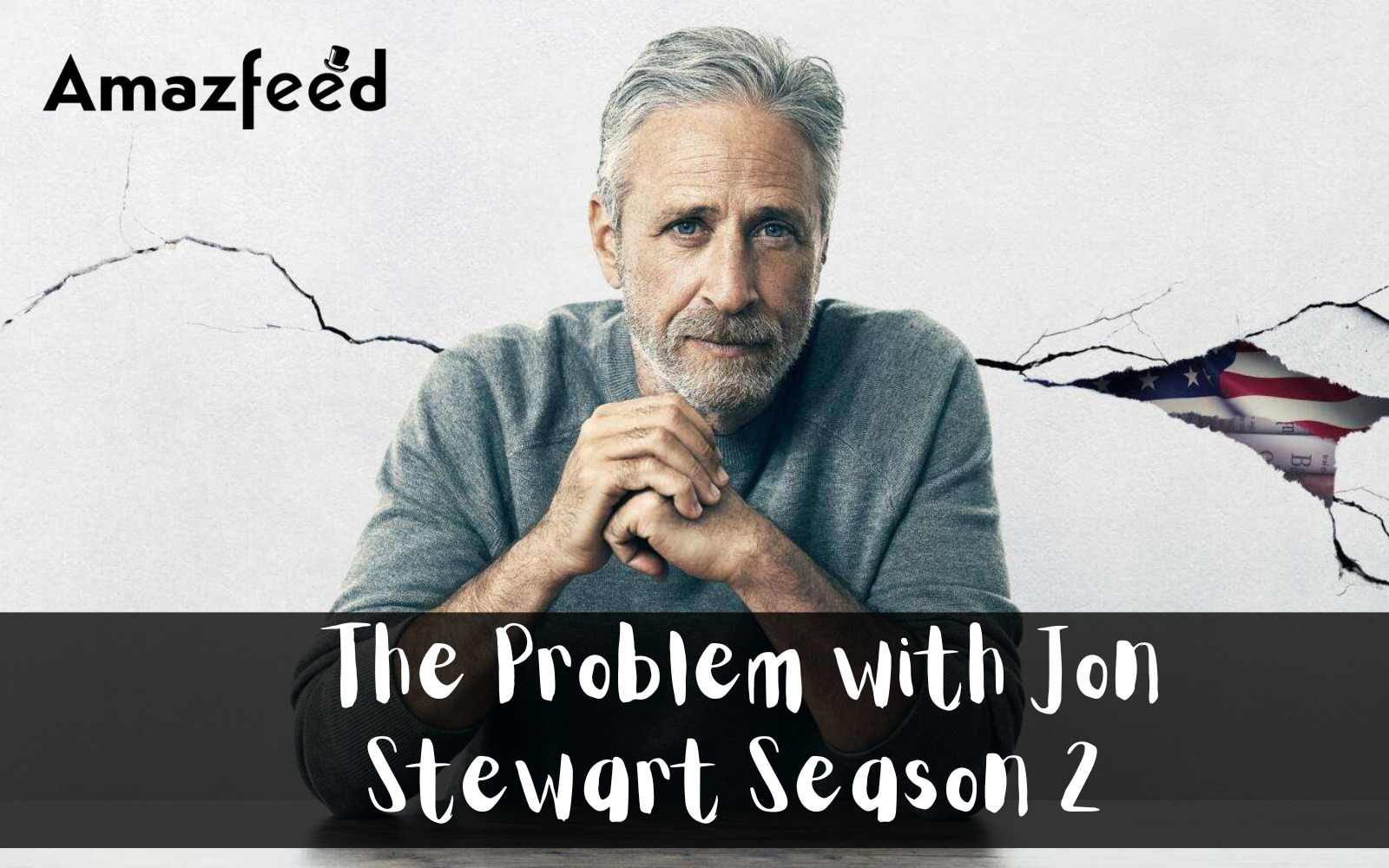When Is The Problem with Jon Stewart Season 2 Coming Out (Release Date)