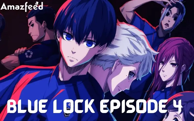 Blue Lock Episode 4