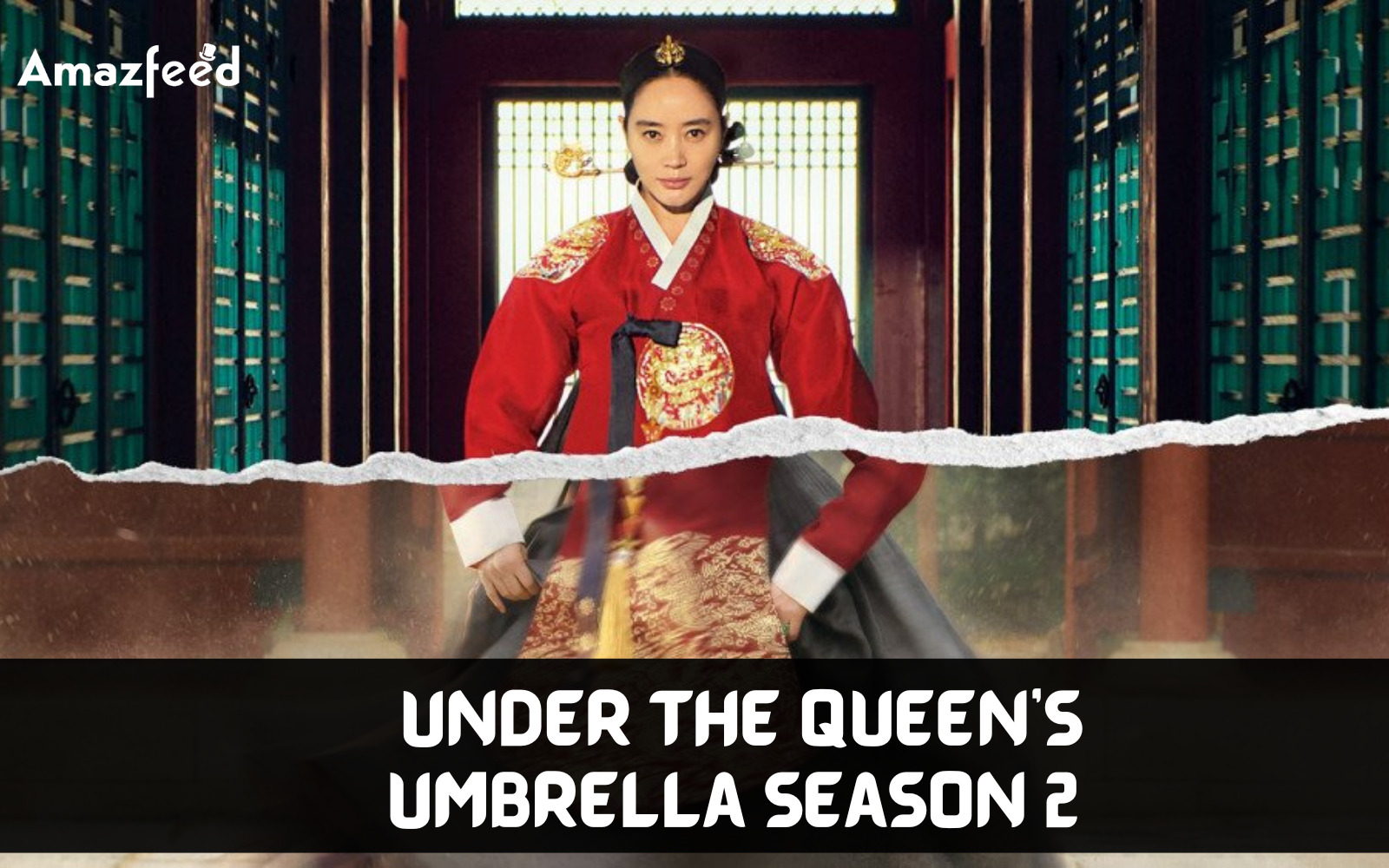 Is Under the Queen's Umbrella Season 2 Renewed Or Cancelled