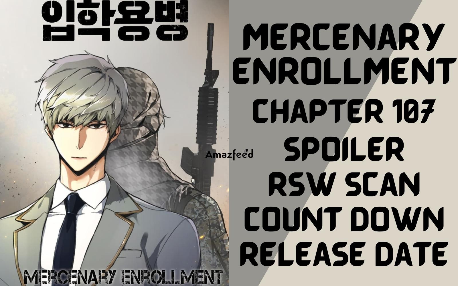 Mercenary Enrollment Chapter 107 Spoiler, Countdown, About, Synopsis, Release Date