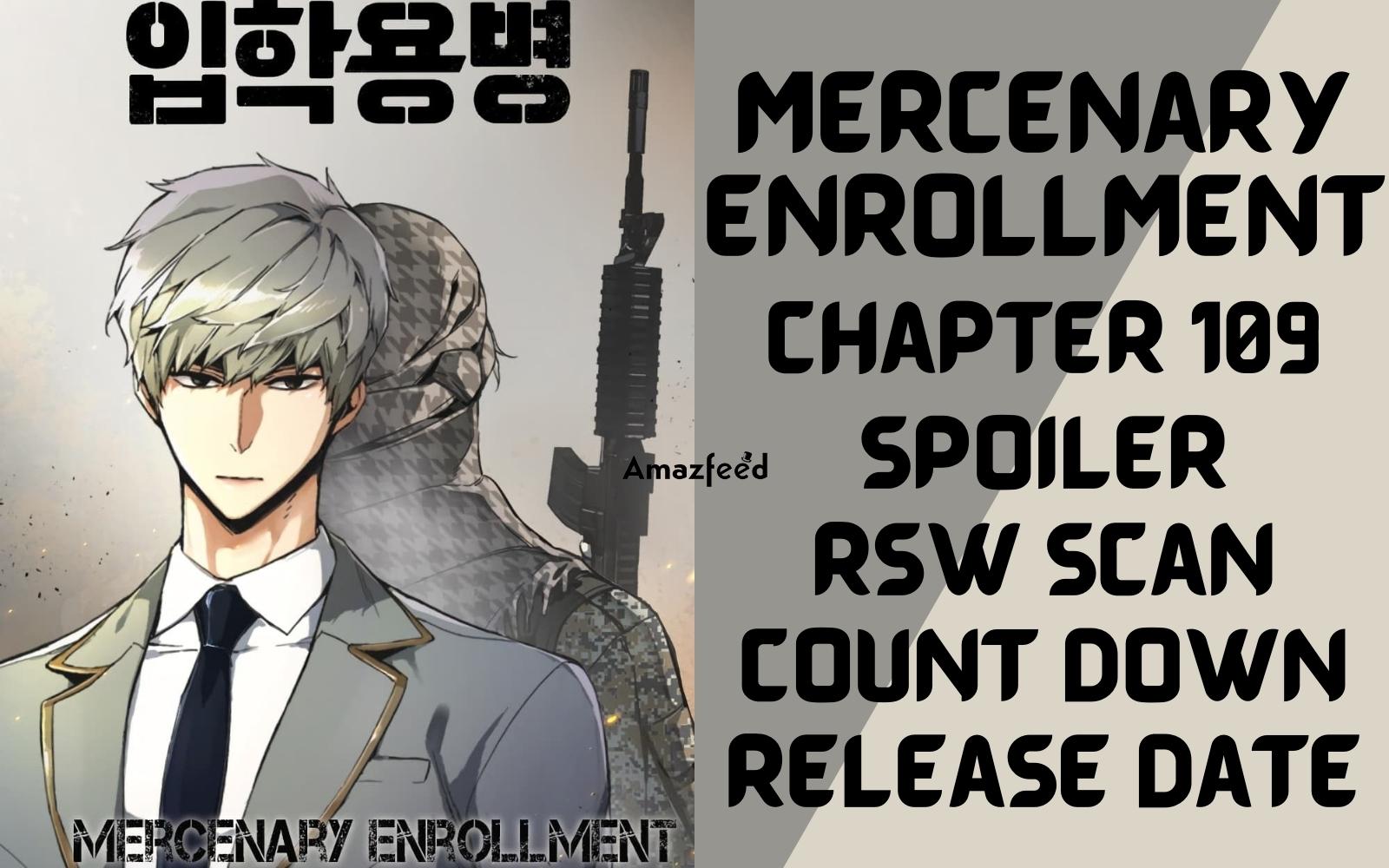 Mercenary Enrollment Chapter 109 Spoiler, Countdown, About, Synopsis, Release Date