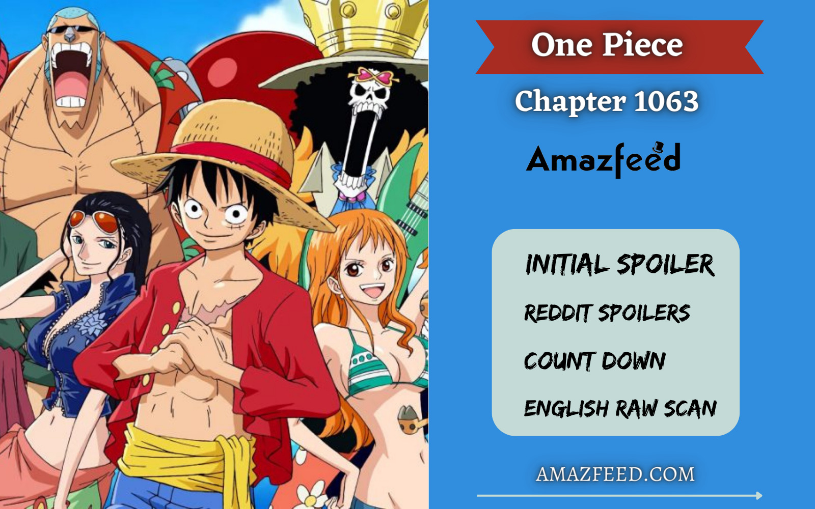 One Piece Chapter 1063 Initial Reddit Spoilers, Count Down, English Raw  Scan, Release Date, & Everything You Want to Know » Amazfeed