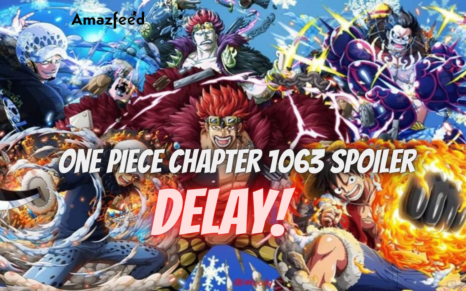 One Piece Chapter 1063 Initial Spoiler Delay!