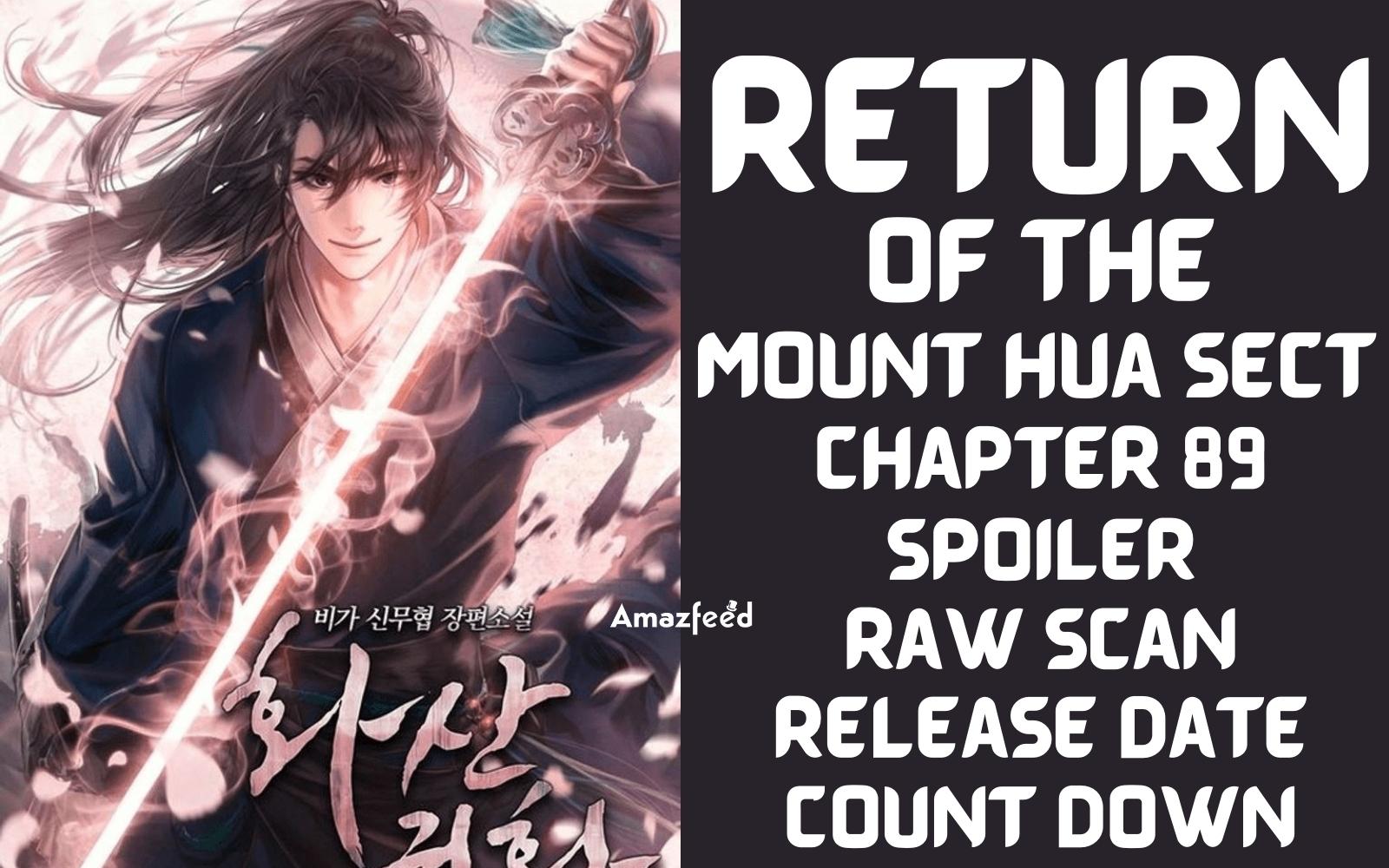 Return Of The Mount Hua Sect Chapter 89 Spoiler, Raw Scan, Color Page, Release Date, Countdown