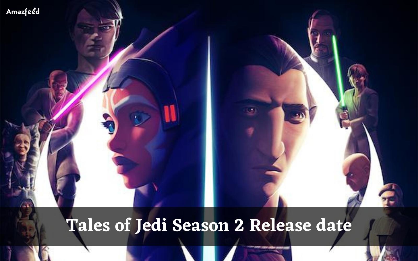 Tales of Jedi Season 2 Release date