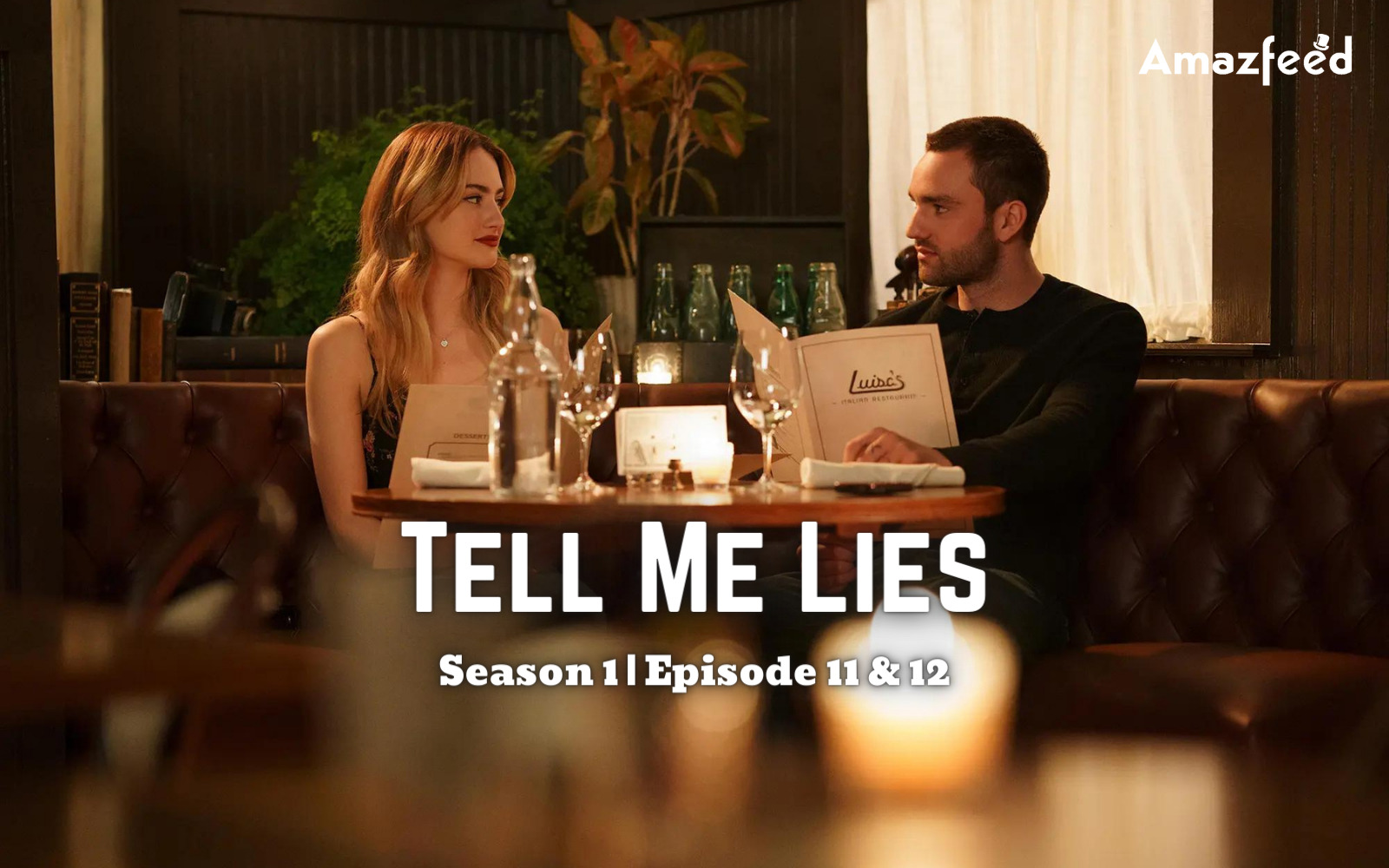 Tell Me Lies Season 1 Episodes 11 & 12 ⇒ Countdown, Release Date