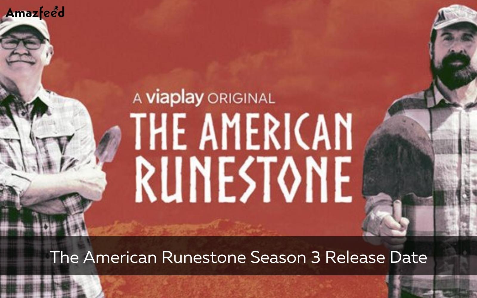 The American Runestone Season 3 Release Date