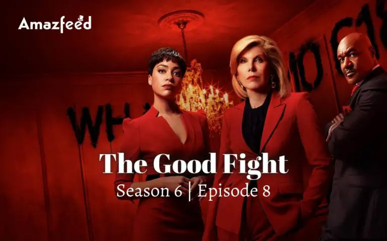The Good Fight Season 6 Episode 8 ⇒ Countdown, Release Date, Spoilers, Recap, Cast & News Updates