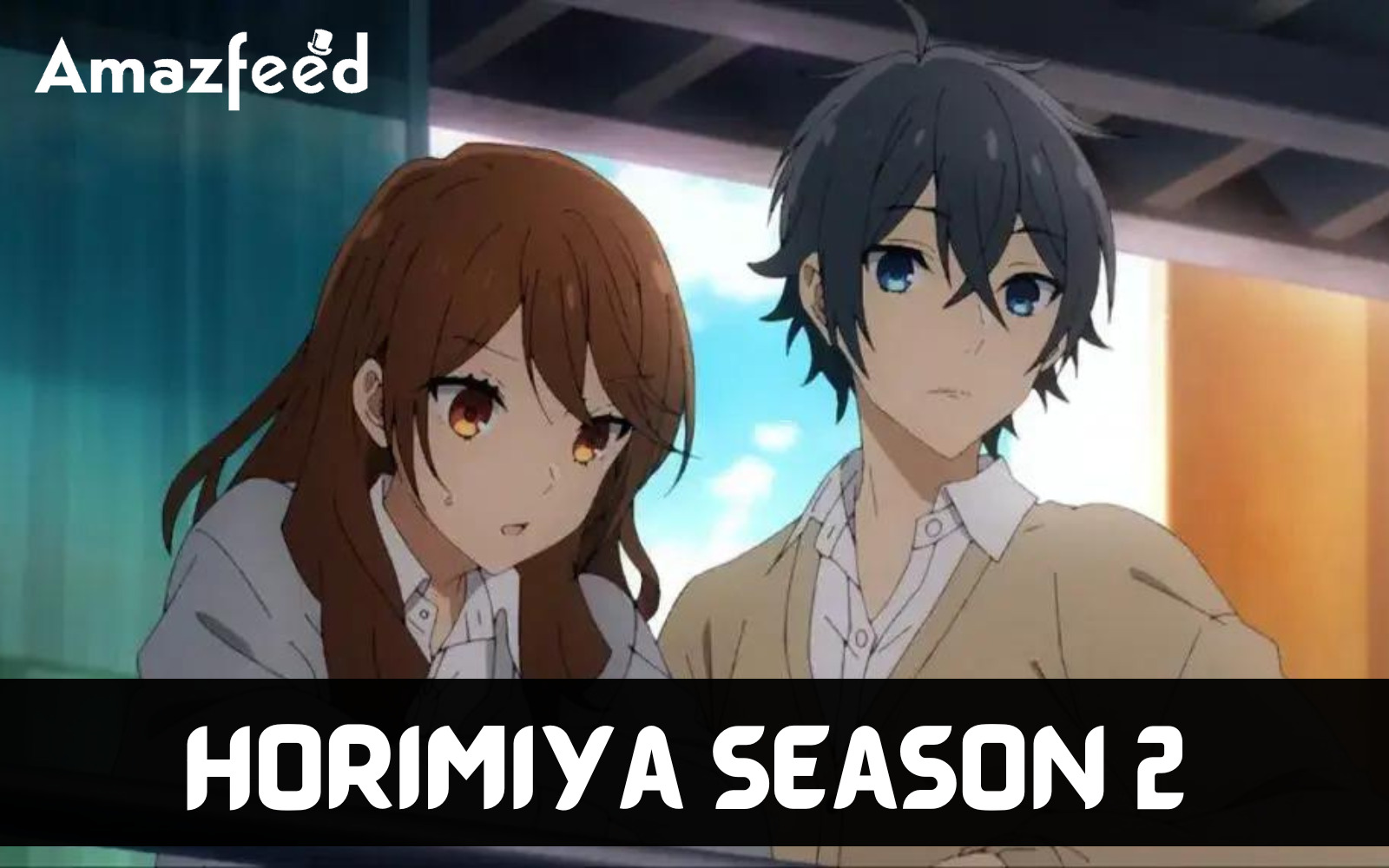 Horimiya Season 2, #anime #animerecommendations #horimiya #hori #miy