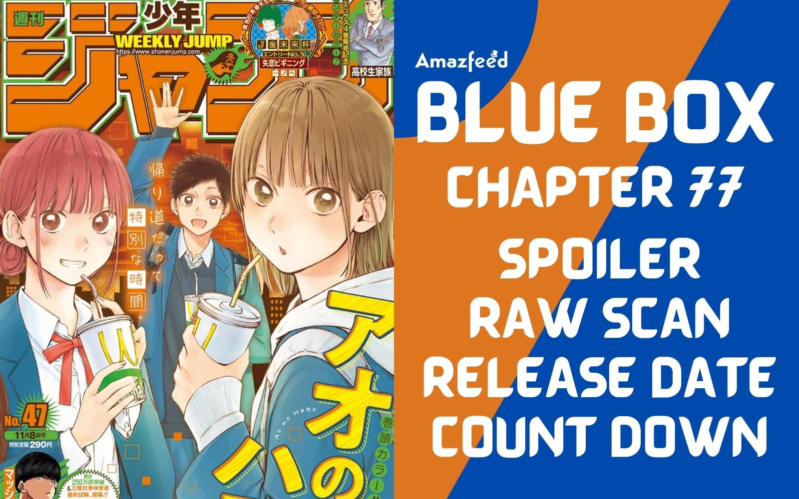 Blue Box Chapter 77 Spoiler, Raw Scan, Countdown, Release Date