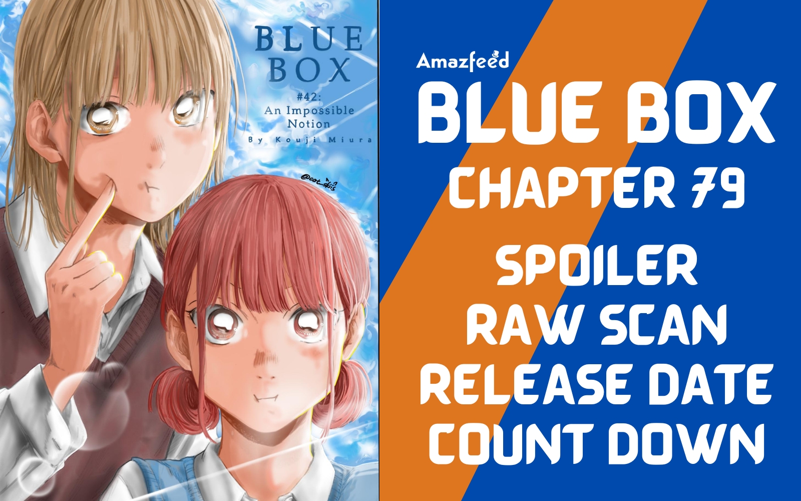 Blue Box Chapter 80 Spoiler, Raw Scan, Countdown, Release Date