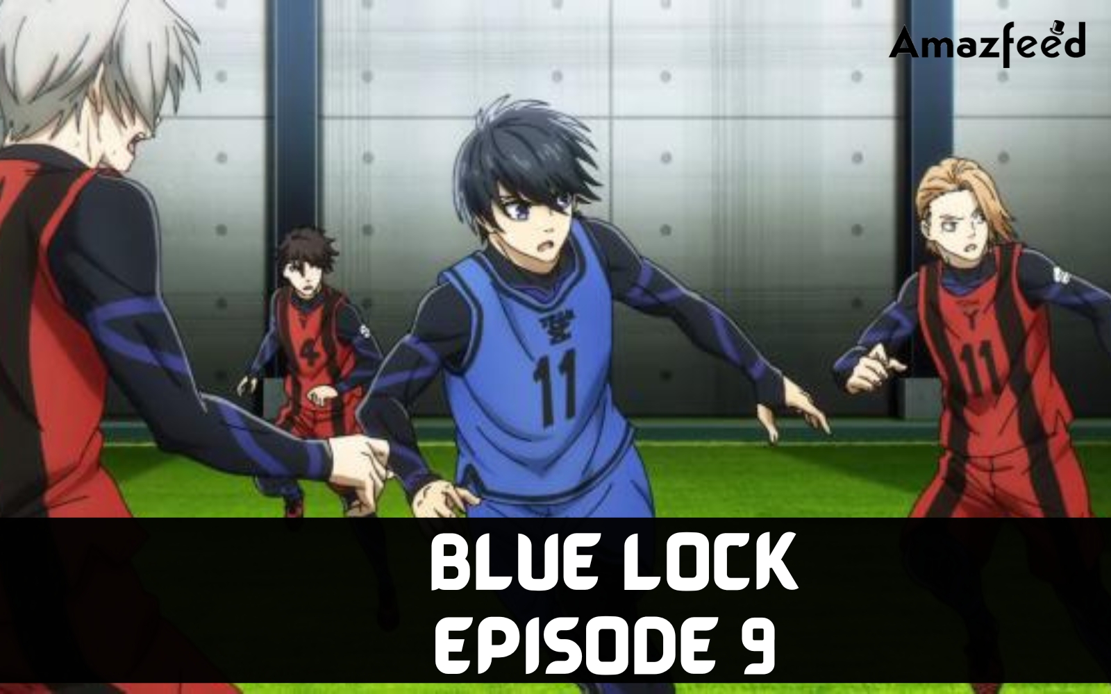 Blue Lock Episode 9