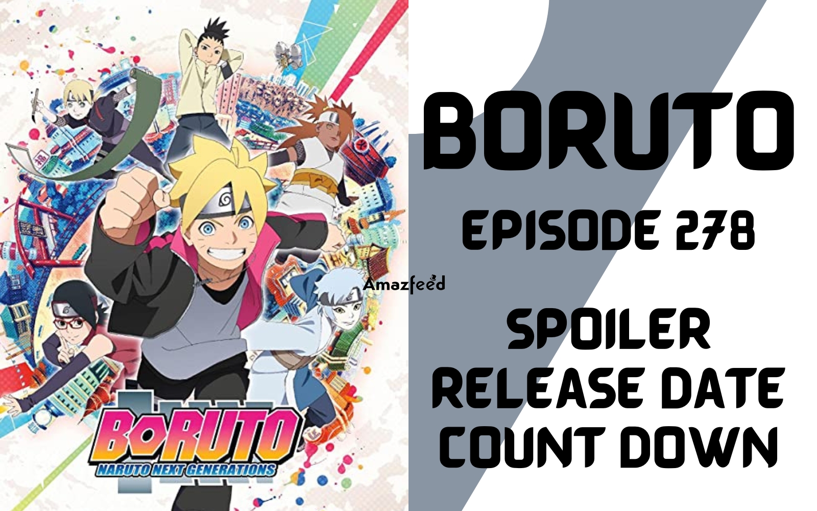 Boruto Episode 278 Spoiler, Release Date and Time, Countdown, Where to Watch, and More