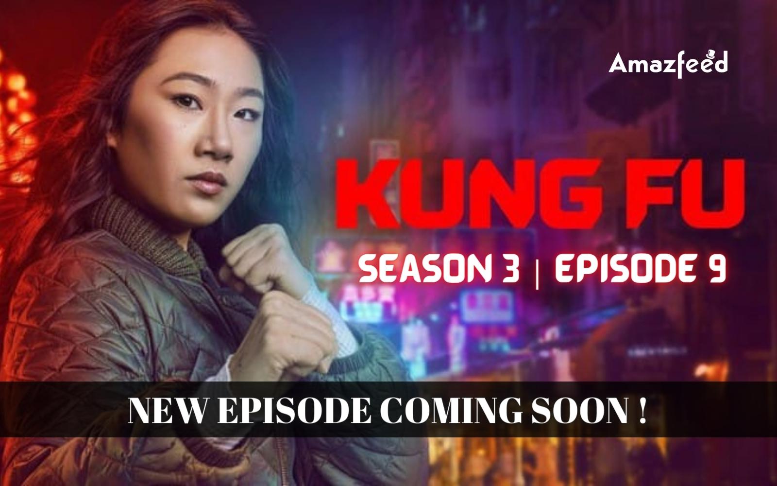 Kung Fu Season 3 Episode 9