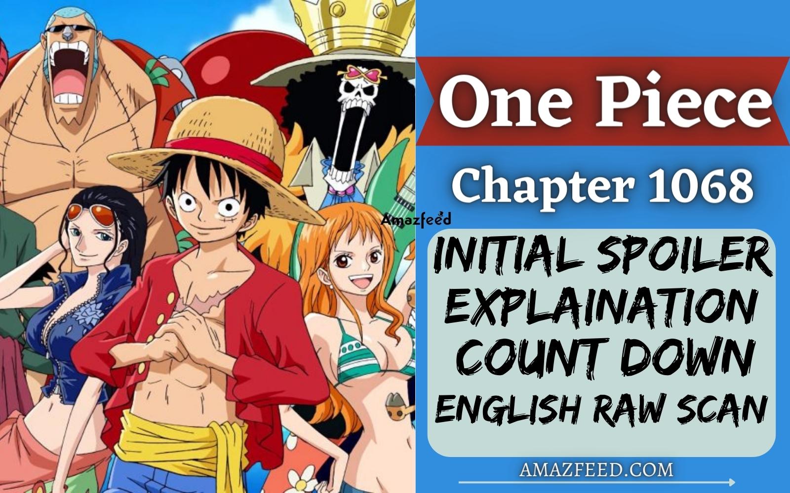 One Piece Chapter 1068 Initial Spoilers, Count Down, English Raw Scan, Release Date, & Everything You Want to Know