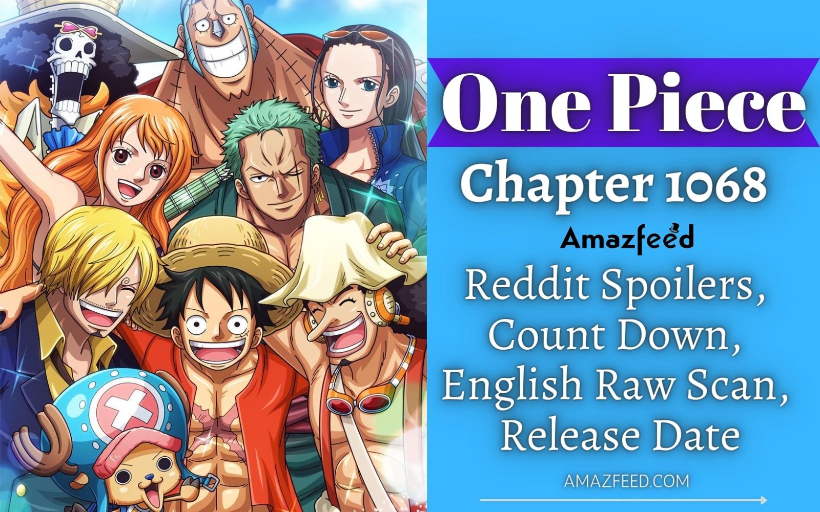 One Piece Chapter 1068 Reddit Spoilers, Count Down, English Raw Scan, Release Date, & Everything You Want to Know