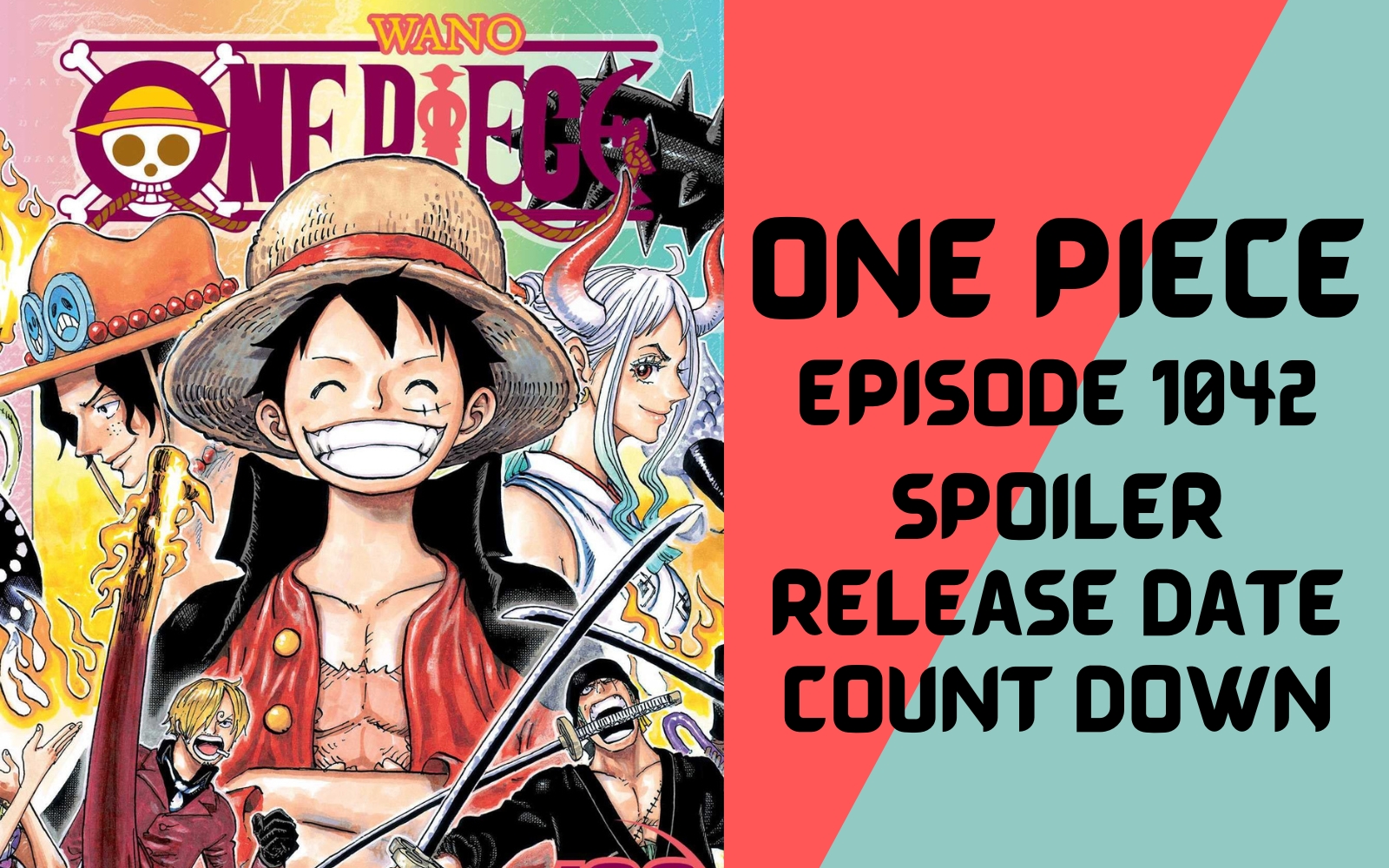 One Piece Episode 1042 Reddit Spoilers, Release Date and Leaks, Cast, Trailer