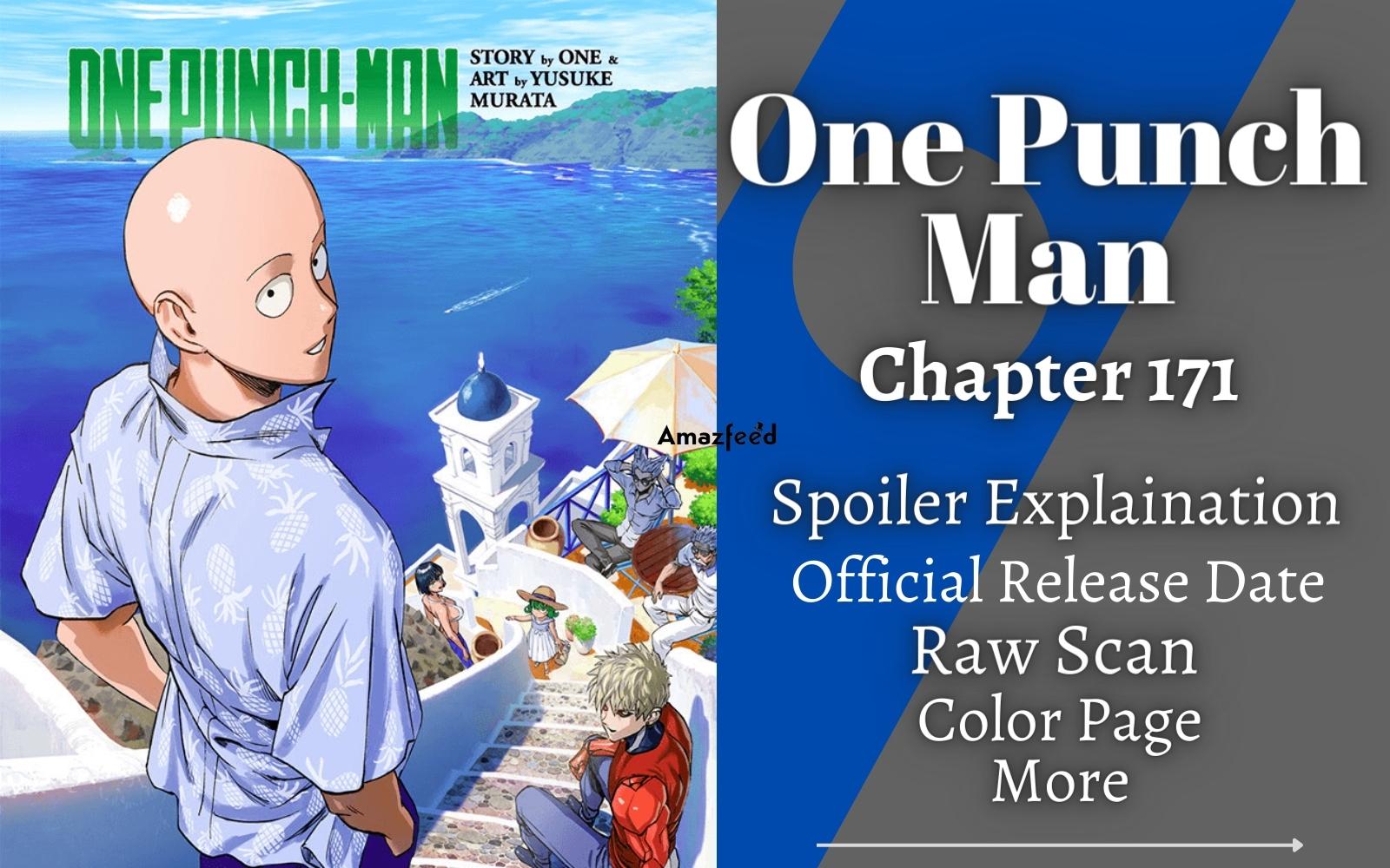 One Punch Man Chapter 171 Spoilers Expectation, Official Release Date, Raw Scan, Countdown