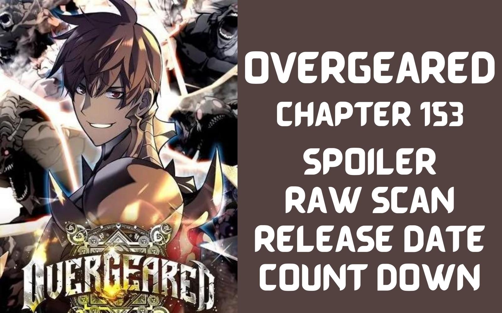 Overgeared Chapter 153 Spoiler, Raw Scan, Release Date, Countdown, Color Page, Release Date
