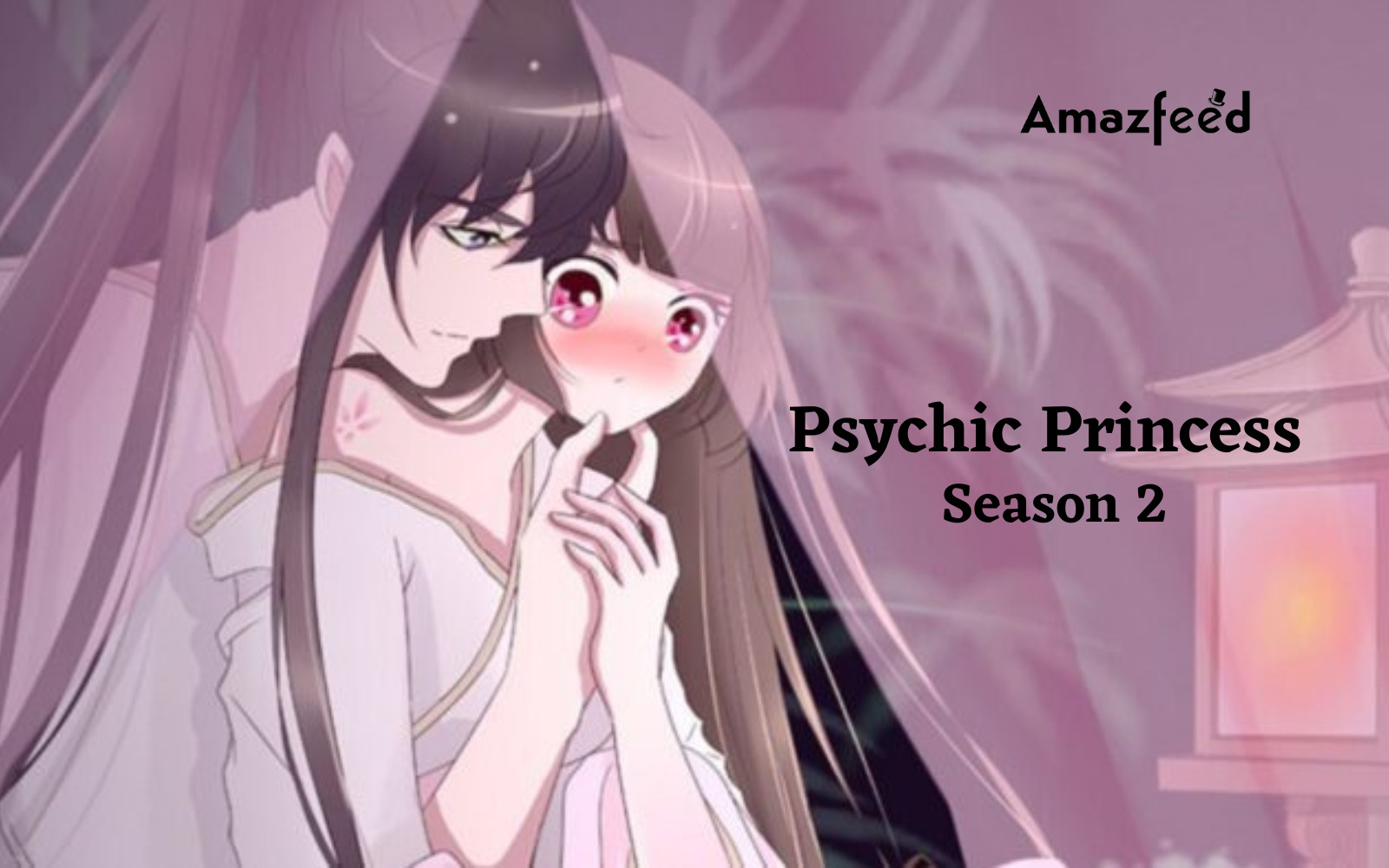 Psychic Princess Season 2 ⇒ Release Date, News, Cast, Spoilers & Updates »  Amazfeed