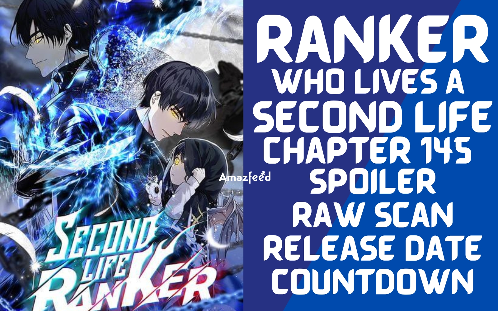 Second Life Ranker aka Ranker Who Lives A Second Time Chapter 146 Spoiler, Raw Scan, Release Date, Color Page