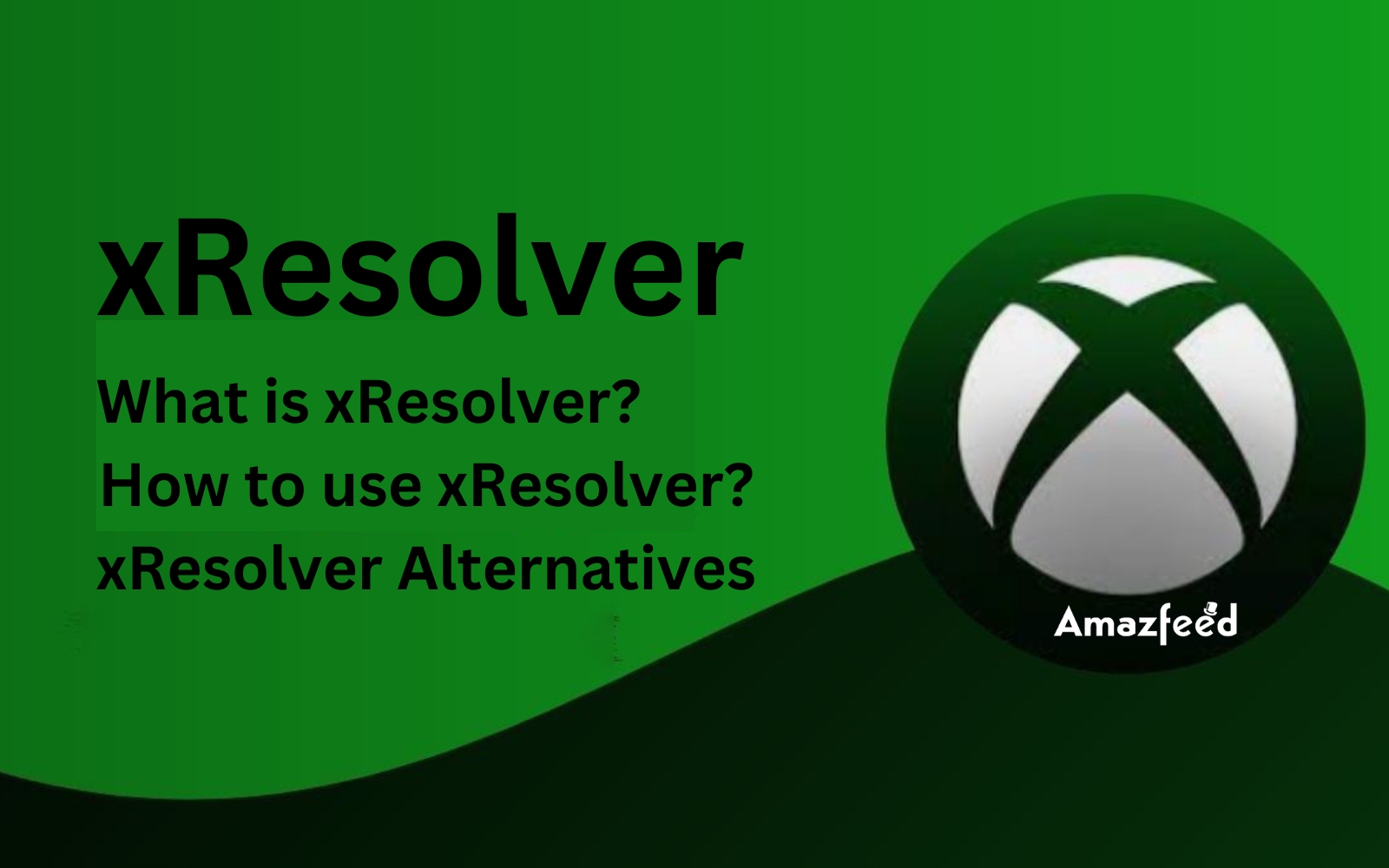 What is xResolver How to use xResolver xResolver Alternatives