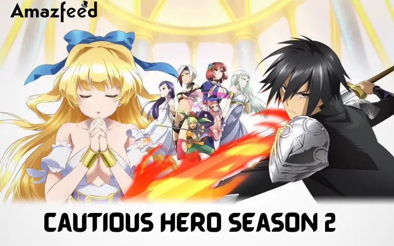 Cautious Hero Season 2– Spoiler, Review, Release Date, Cast Abd Characters,  Everything You Need To Know So Far » Amazfeed