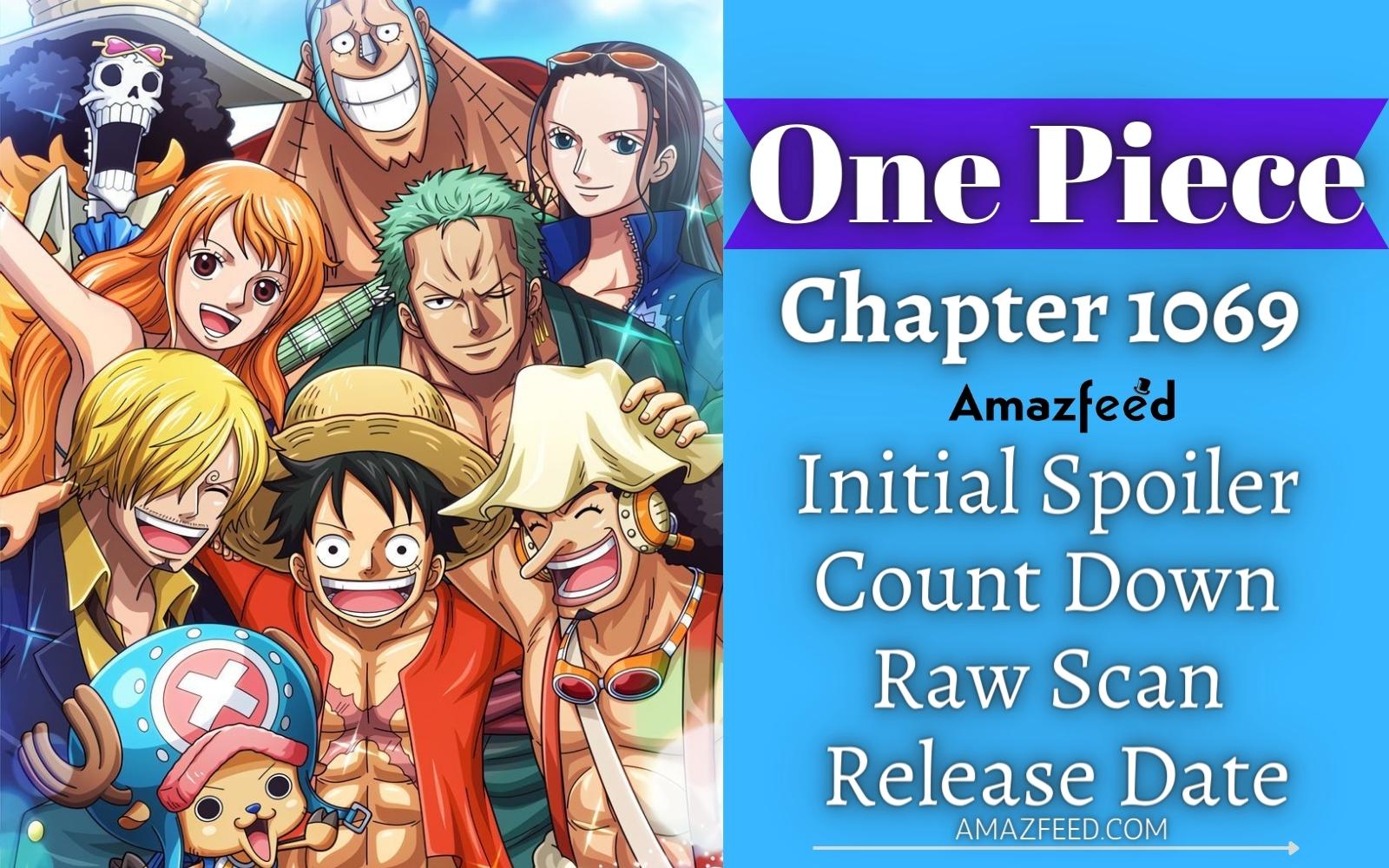 One Piece Chapter 1069 Initial Spoilers, Count Down, English Raw Scan, Release Date, & Everything You Want to Know
