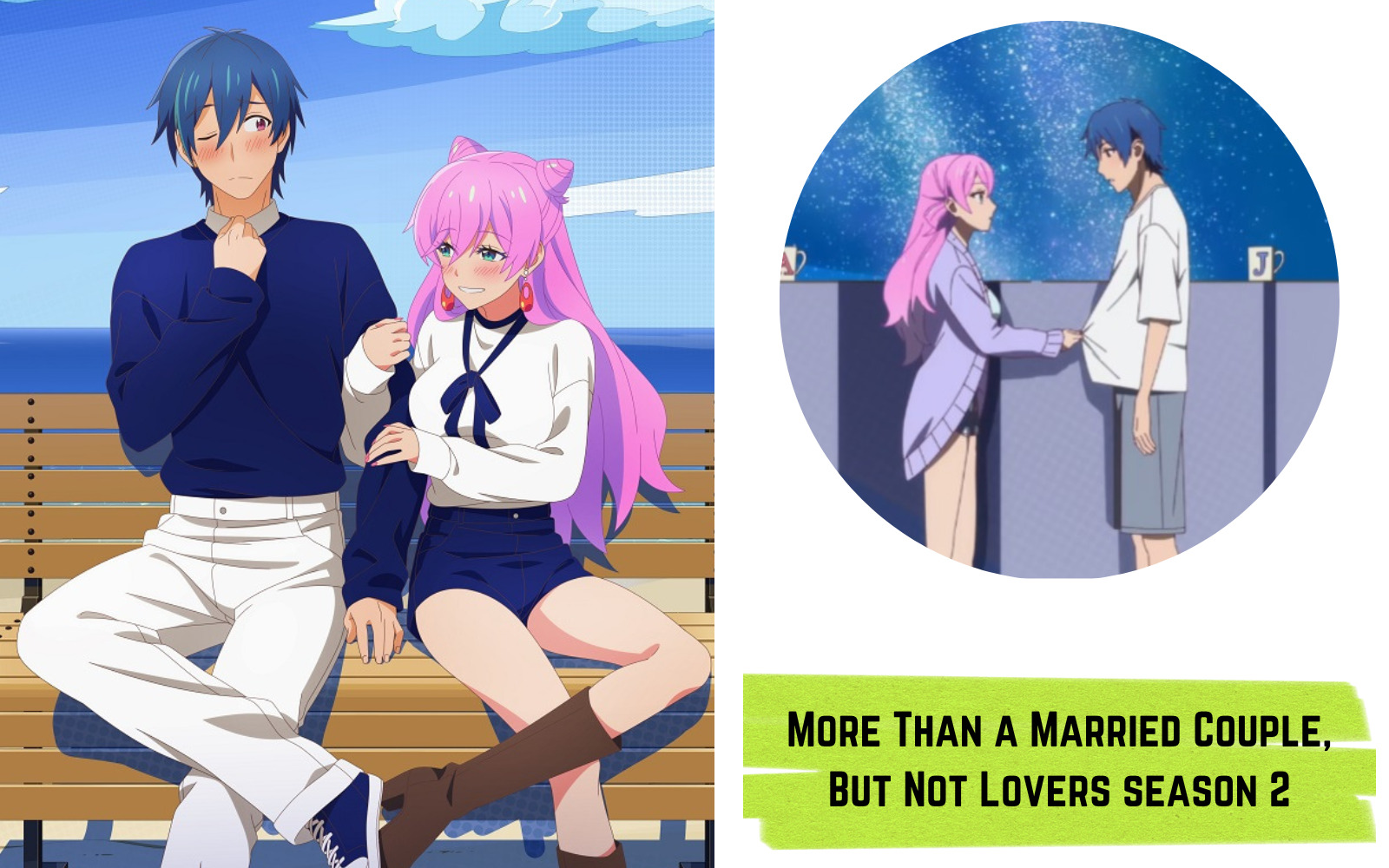 More Than a Married Couple, But Not Lovers season 2 Confirmed Release ...