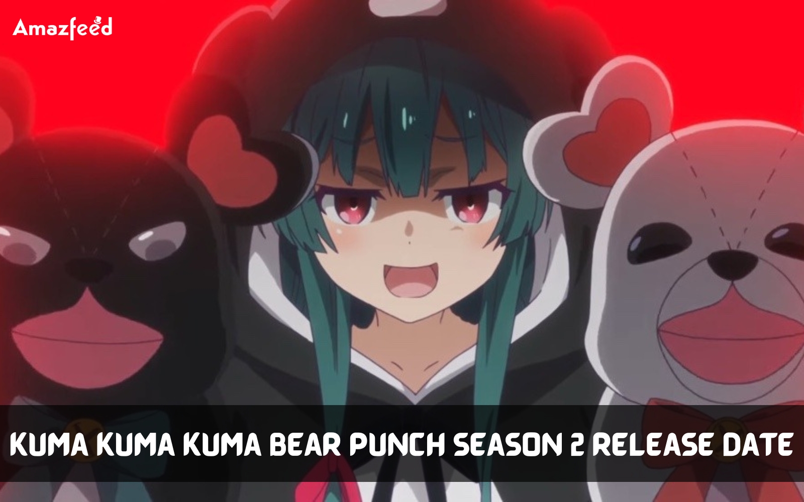 kuma kuma kuma bear punch season 2 release date