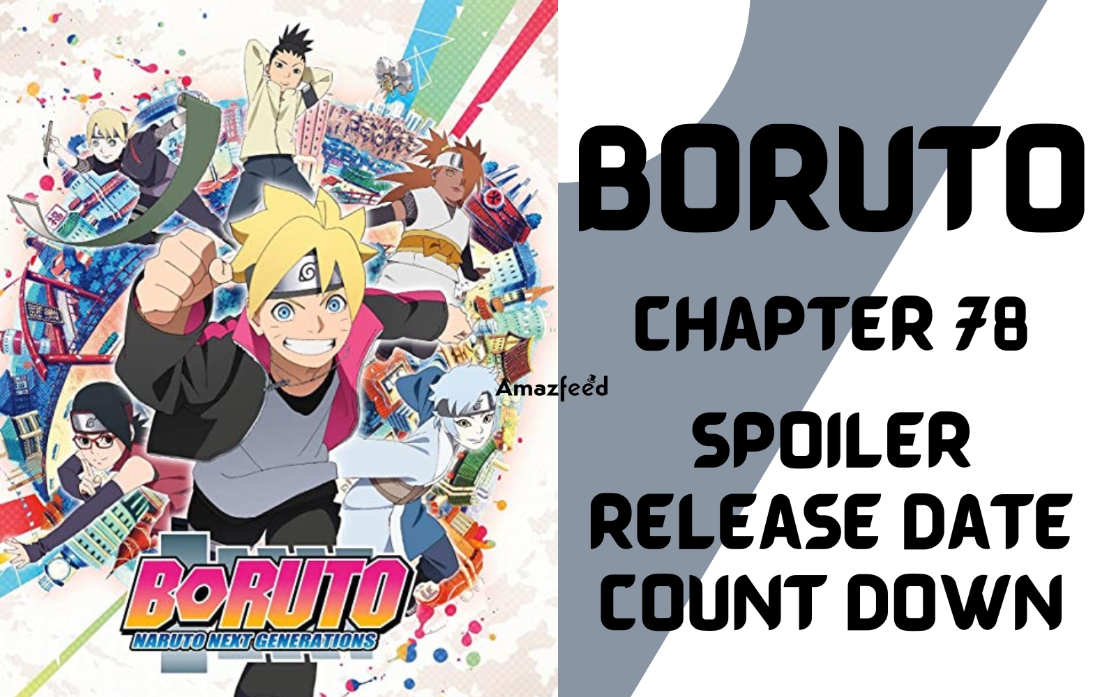 Boruto Chapter 78 Spoilers, Raw Scan, Release Date, Countdown » Amazfeed