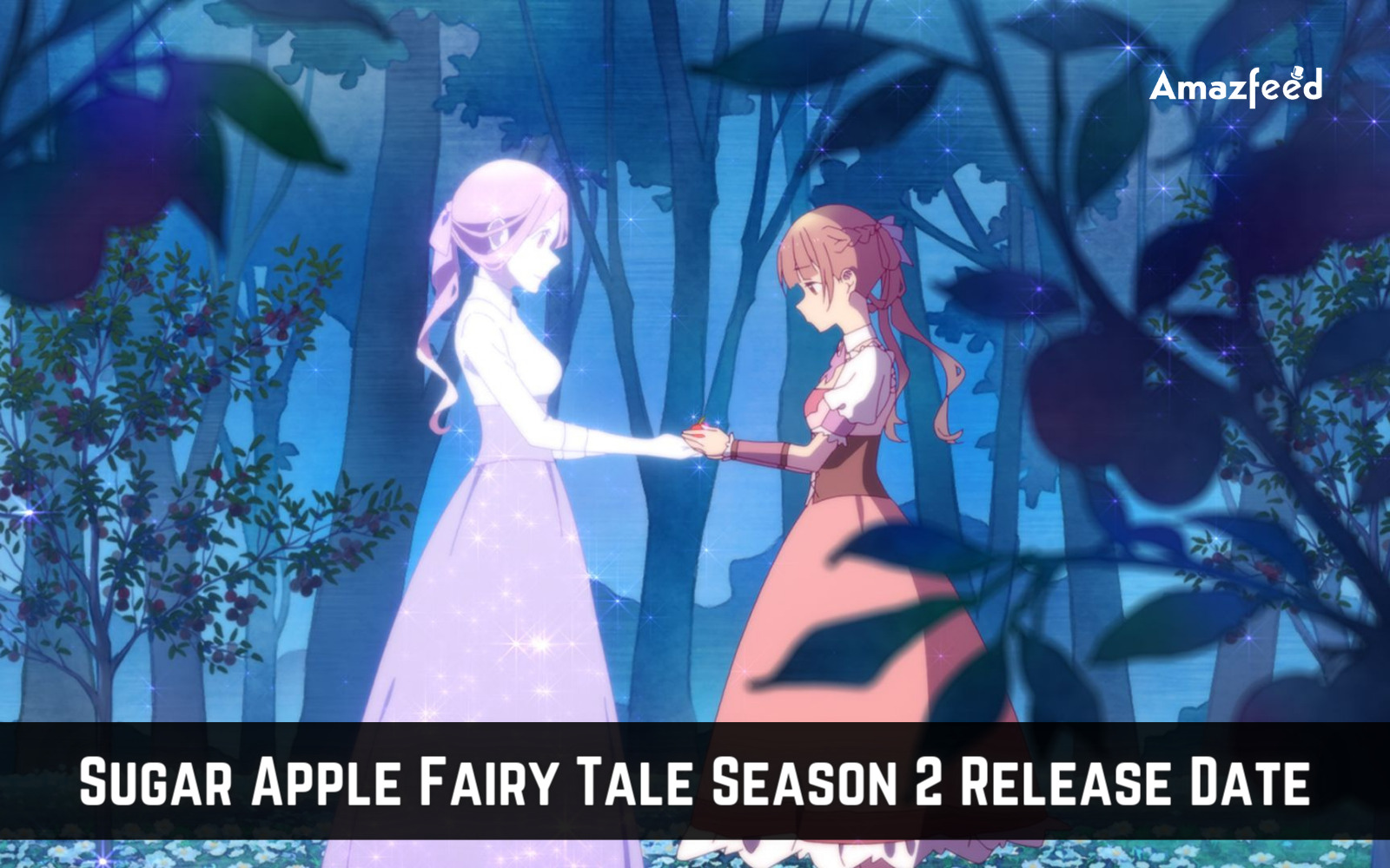 Sugar Apple Fairy Tale Season 2 Episode 5: Exact Release time, where to  watch - Hindustan Times