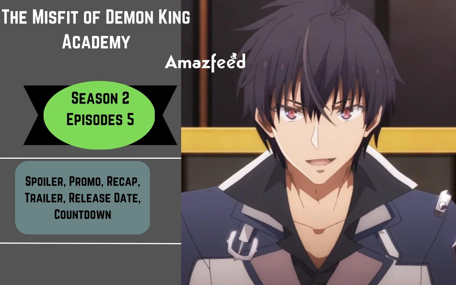 Watch The Misfit of Demon King Academy season 2 episode 5 streaming online