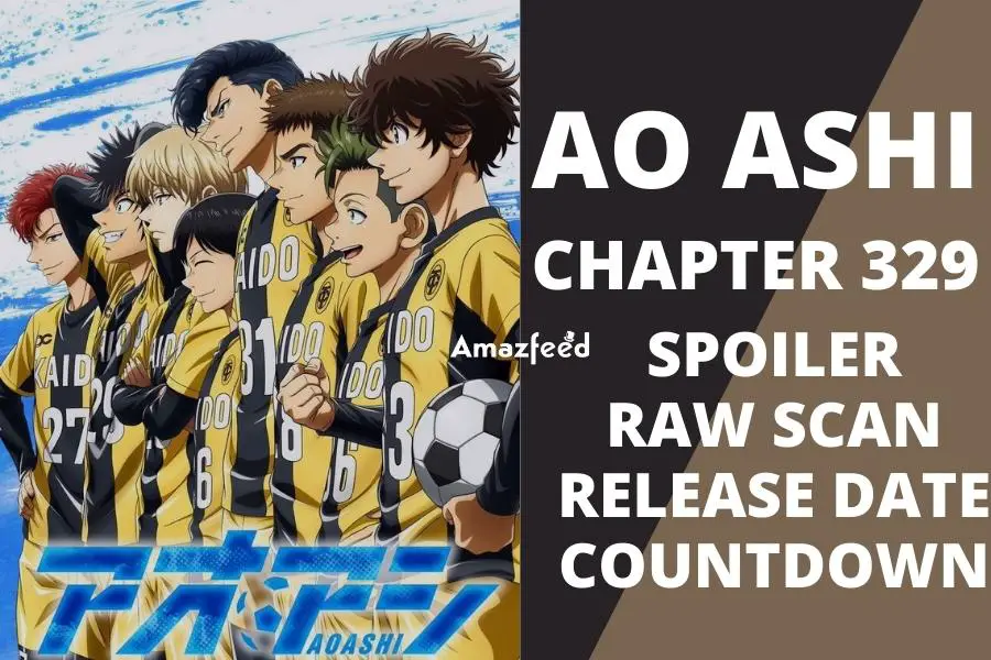 Ao Ashi Chapter 329 Spoiler, Release Date, Raw Scan, Countdown, Color Page  » Amazfeed