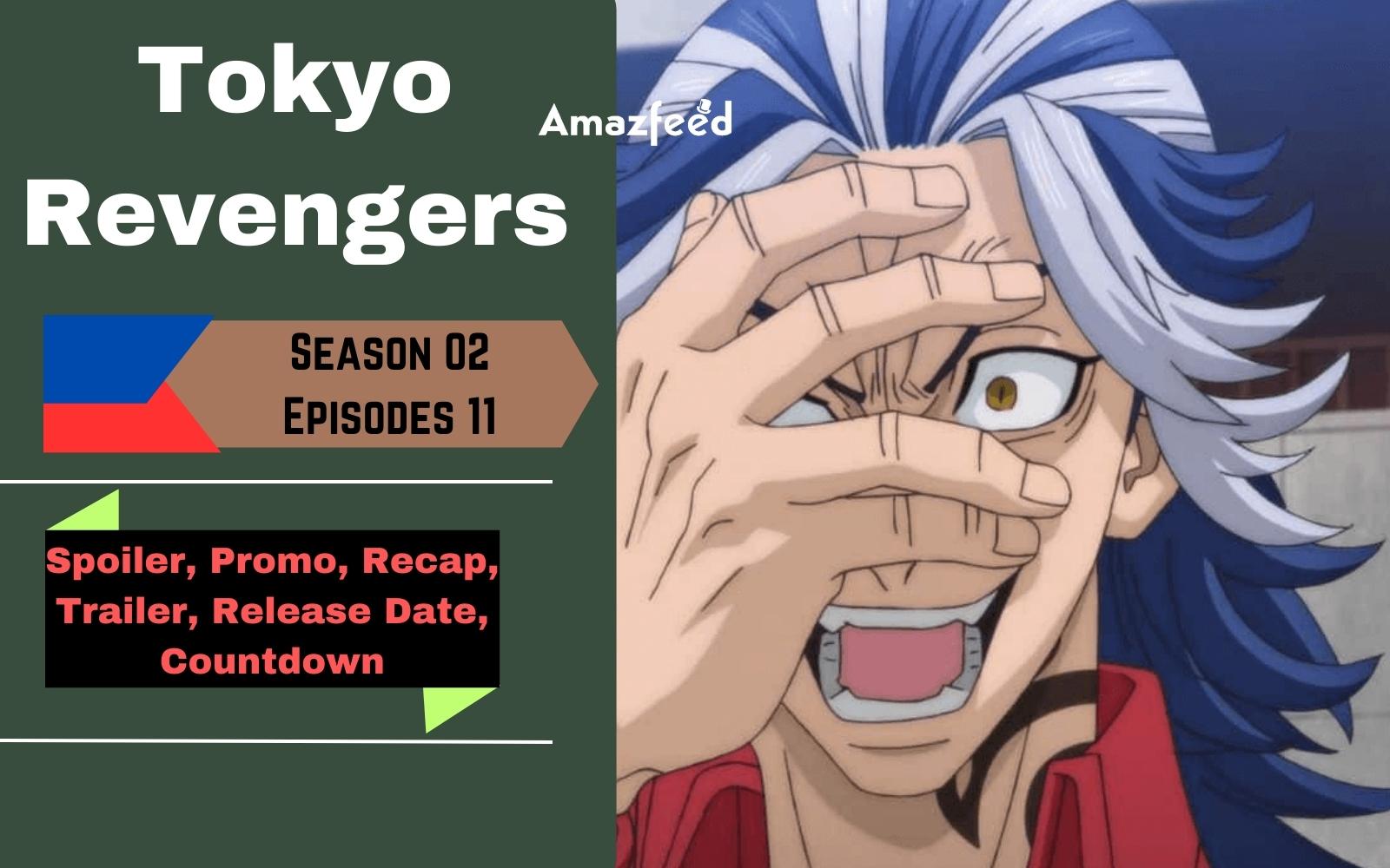 Tokyo Revengers Season 3 Episode 11: Spoilers from the manga; release date,  where to watch, recap & more