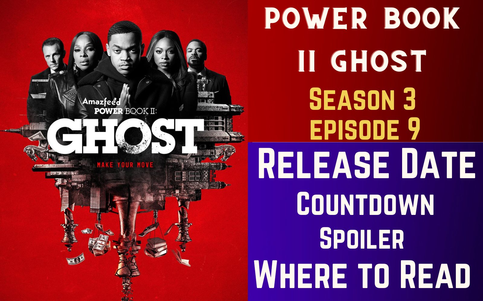 Power Book II Ghost Season 3 Episode 9 Release Date, Plotline